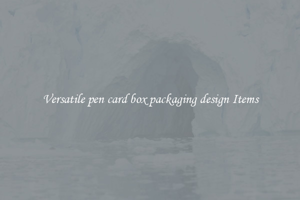 Versatile pen card box packaging design Items