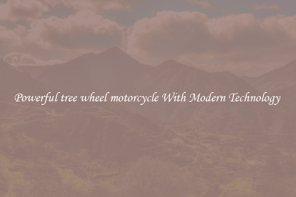 Powerful tree wheel motorcycle With Modern Technology 